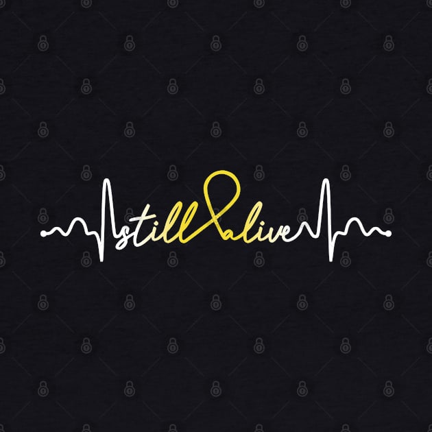 Still Alive- Sarcoma Cancer Gifts Sarcoma Cancer Awareness by AwarenessClub